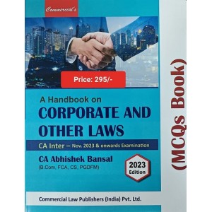 Commercial's A Handbook on Corporate & Other Laws (MCQs Book) for CA Inter November 2023 Exam by CA. Abhishek Bansal